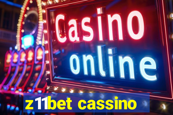 z11bet cassino